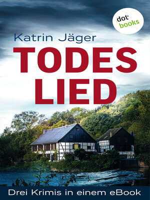 cover image of Todeslied--Drei Krimis in einem eBook